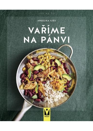 Jan Vašut s.r.o. Vaříme na pánvi - Jak na to
