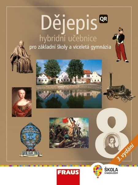 Fraus Dějepis 8 - nové vydání Hybridní učebnice