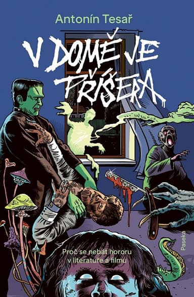 V domě je příšera