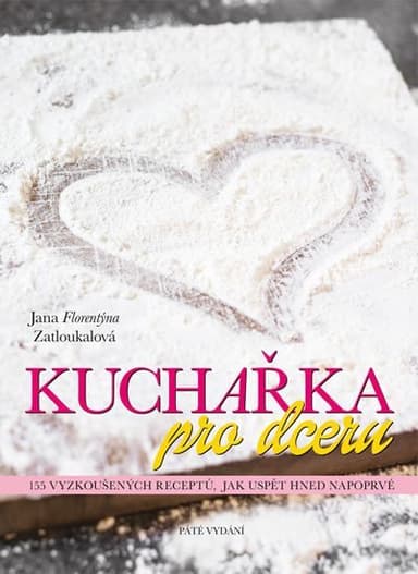 Kuchárka pre dcéru /5. vydanie