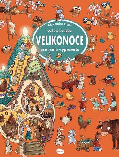 Velká knížka Velikonoce pro malé vypravěče
