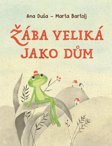 PEMIC BOOKS a.s. Žába veliká jako dům
