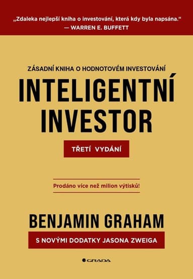 Inteligentní investor - Zásadní kniha o hodnotovém investování