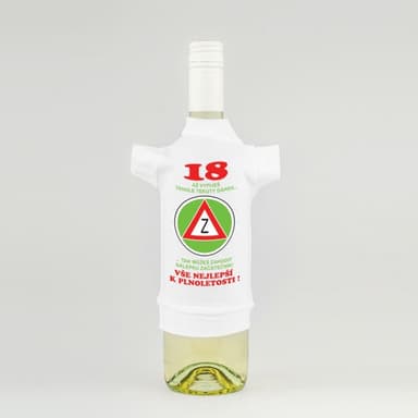 Tričko na láhev - 18 až vypiješ tento tekutý dárek